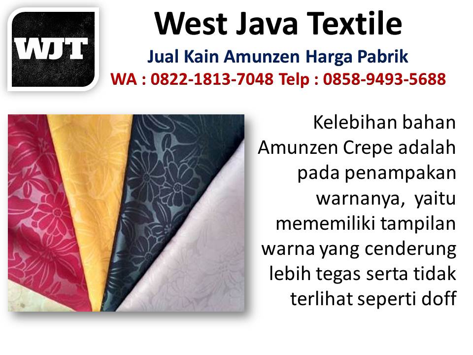 Jual kain amunzen terbaik - West Java Textile | wa : 085894935688, perusahaan kain amunzen Bandung. Minimal pemesanan 400 yard Bahan-amunzen-per-meter-berapa