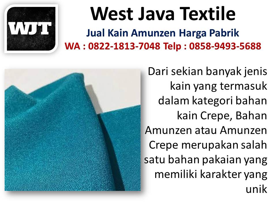 Kain amunzen com - West Java Textile | wa : 085894935688, jual kain amunzen Bandung Bahan-amunzen-premium-itu-seperti-apa